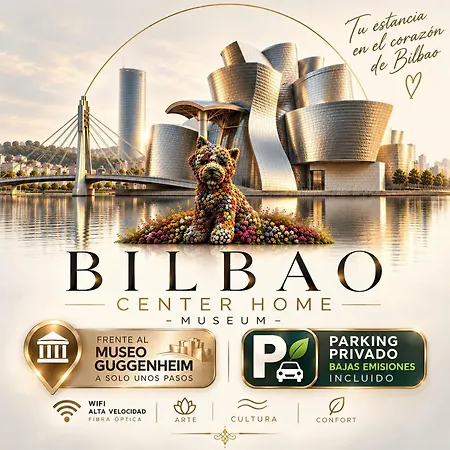 Bilbao Center Home - Frente Al Guggenheim Y Parking Privado